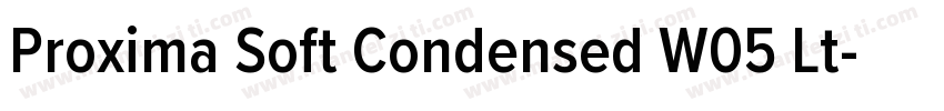 Proxima Soft Condensed W05 Lt字体转换